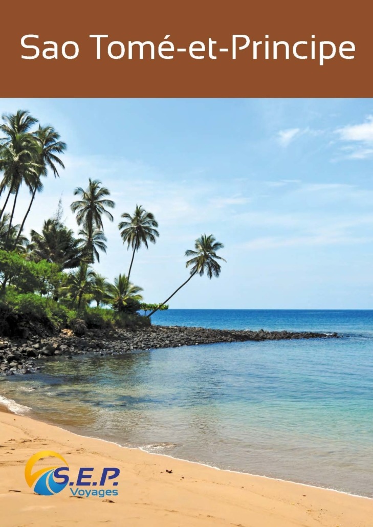 Catalogue de Sao Tomé-et-Principe - 3 îles authentiques - SEP Voyages Lausanne Suisse